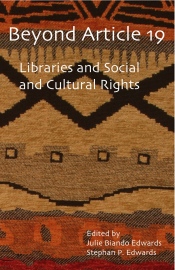 Beyond Article 19: Libraries and Social and Cultural Rights (cover image)